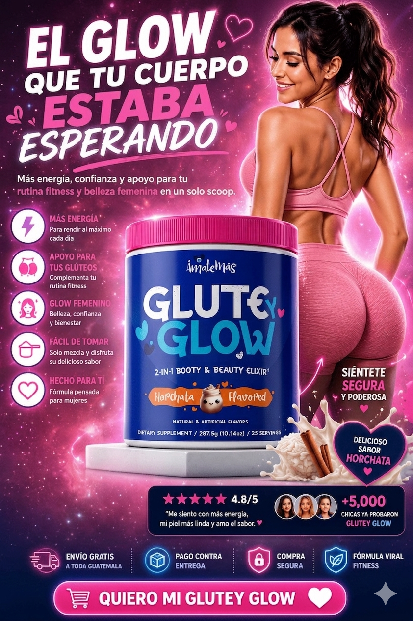 Glute glow